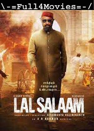 Lal Salaam (2024) 1080p | 720p | 480p CAM-Rip [Tamil (DD2.0)]